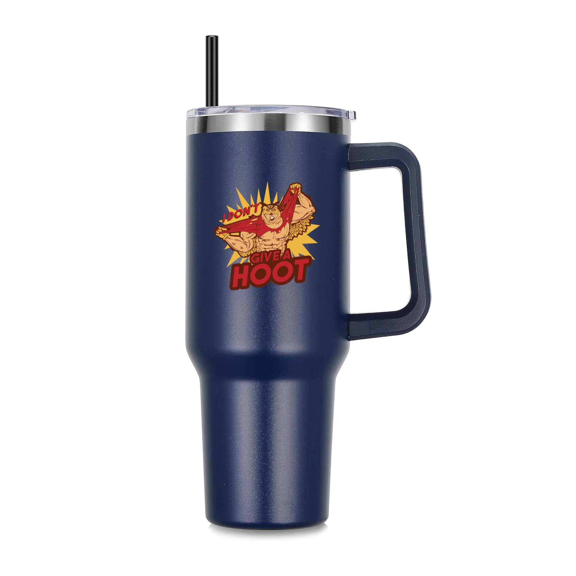 I Dont Give A Hoot 40oz Stainless Steel Tumbler